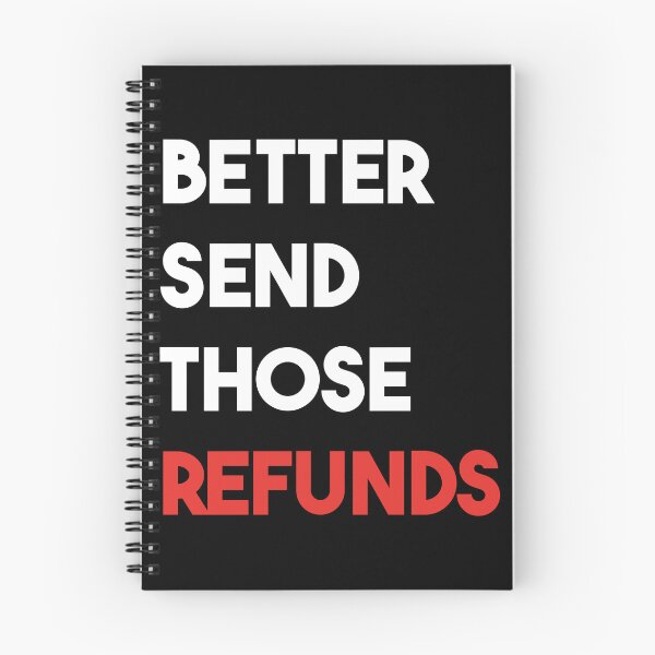 Item preview, Better Send Those Refunds Cool Funny Shirt designed and sold by Latmassology.