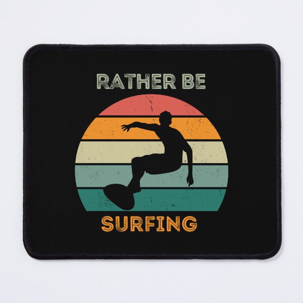 Item preview, Rather be Surfing designed and sold by Fhfarms.
