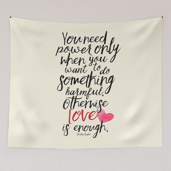 Item preview, Love is enough, Charlie Chaplin quote on power and kindness, inspirational and motivational handwritten illustration, positive vibes designed and sold by Spallutos.