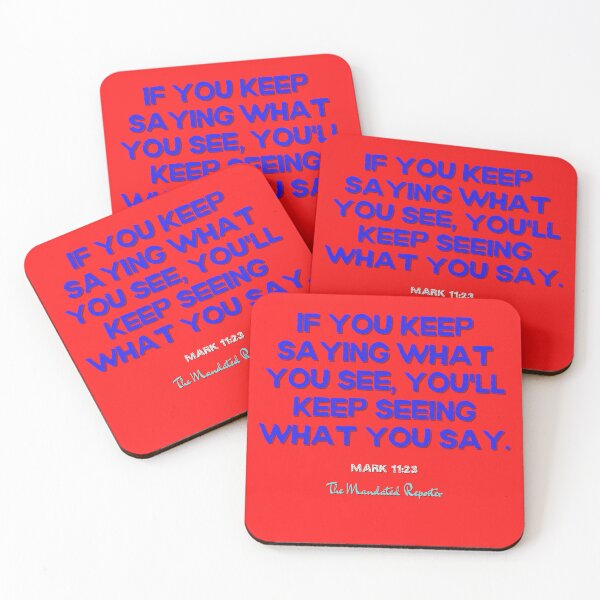 Item preview, You Will Have What You Say | Mark 11:23 - Red designed and sold by TheReporter1.