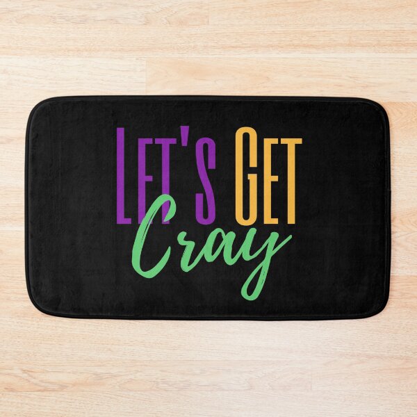 Item preview, Lets Get Cray Mardi Gras Funny Saying designed and sold by SunfullyYours.