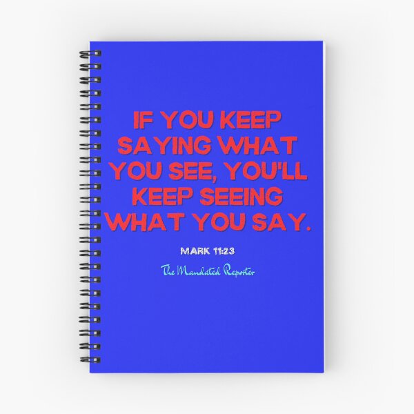 Item preview, You Will Have What You Say | Mark 11:23 - Blue designed and sold by TheReporter1.