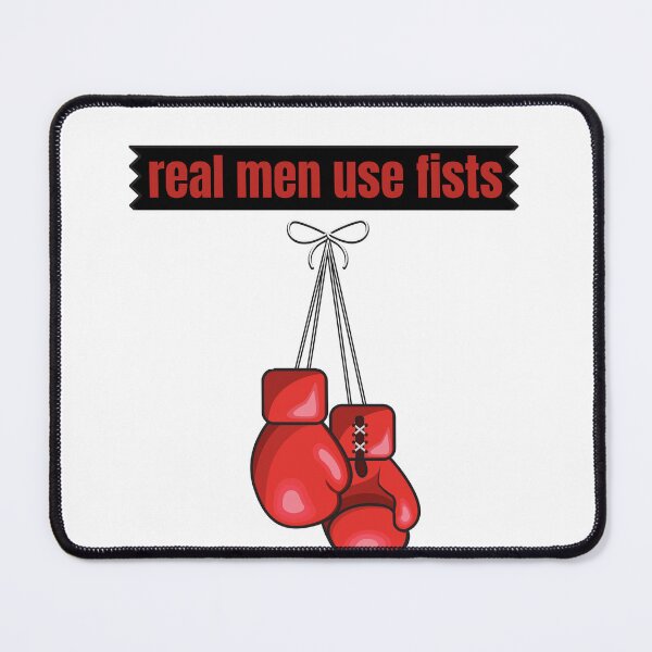 Item preview, real men use fists designed and sold by koki4you.