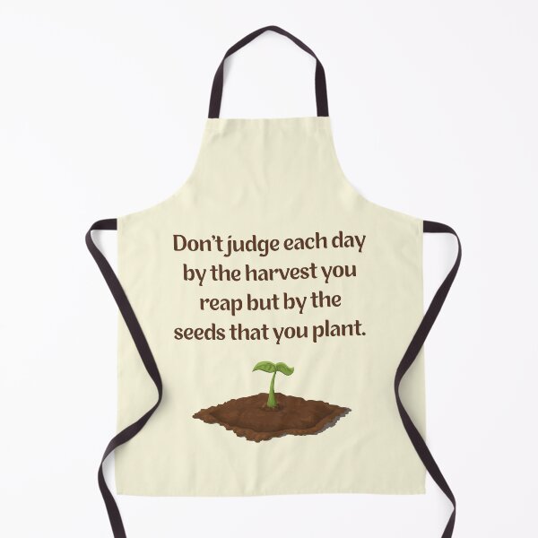 Item preview, Don´t Judge A Day By The Harvest You Reap But By The Seeds That You Plant. Robert Louis Stevenson Quote designed and sold by Rebel-Design.