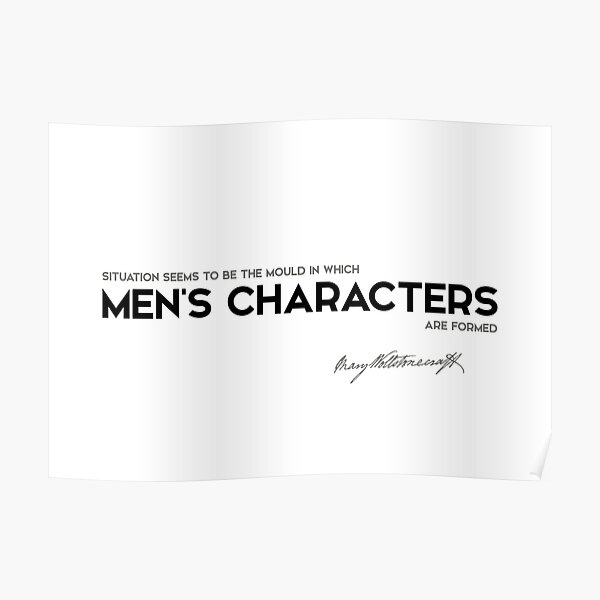 situation, mens characters - mary wollstonecraft Poster