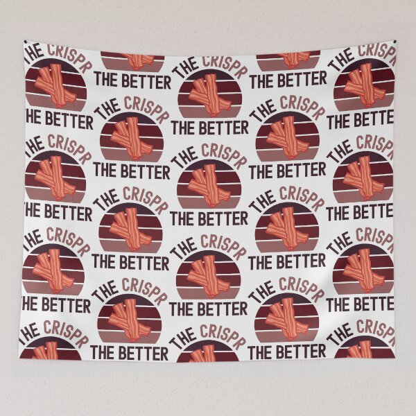 Item preview, The Crispr The Better - Funny Crispr, Funny Laboratory, Lab Week, Biotechnology, DNA, Molecular Biology, Microbiology, Western Blot, Funny Laboratory, Laboratory Technician designed and sold by jadedscientist.