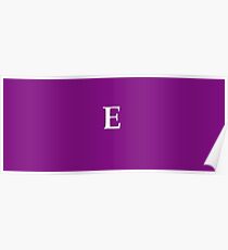 Letter E purple Poster