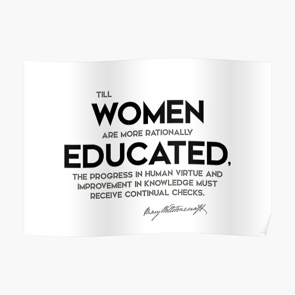 women rationally educated - mary wollstonecraft Poster