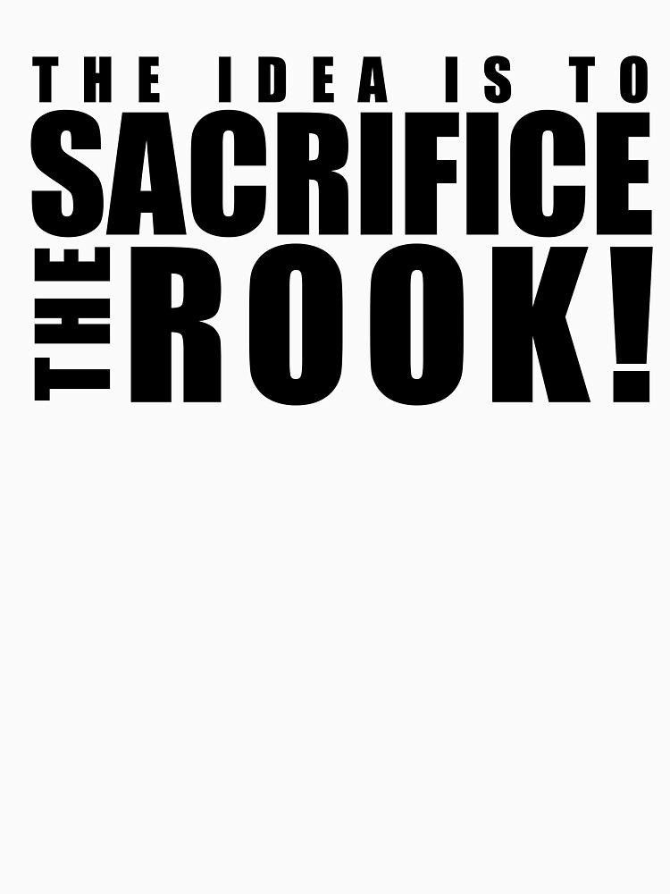 Sacrifice The Rook Gothamchess Meme Shirt