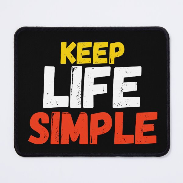 Item preview, Keep Life Simple designed and sold by keroles-waguihn.