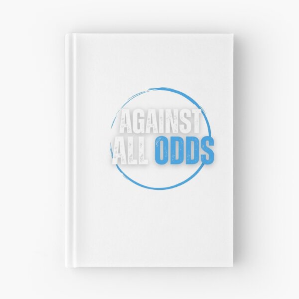 Item preview, Against all odds designed and sold by Ignited-Designs.