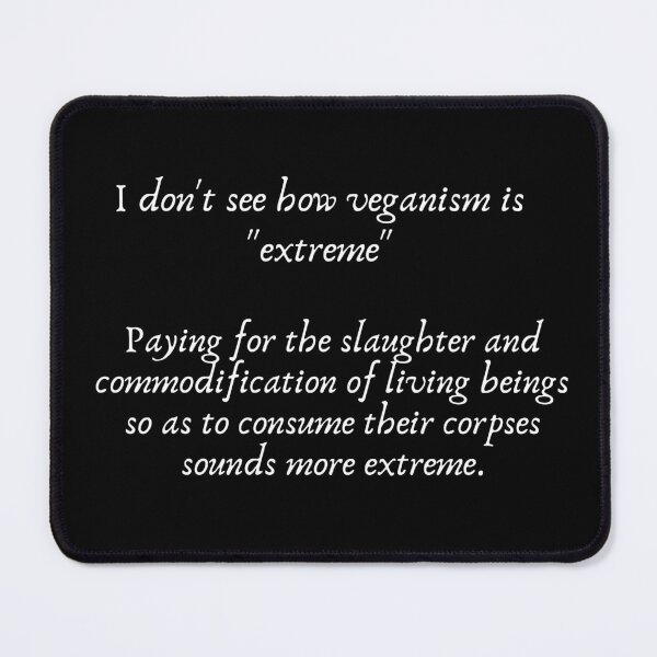 Item preview, I don't see how veganism is extreme designed and sold by quinnhopp.