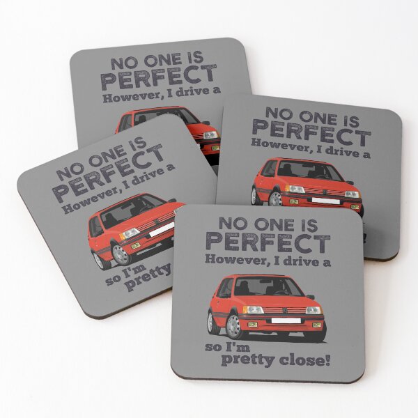 Item preview, No one is perfect. However, I drive a Pug 205 so I'm pretty close designed and sold by knappidesign.