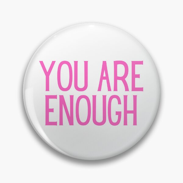 Item preview, You Are Enough designed and sold by rofocreative.