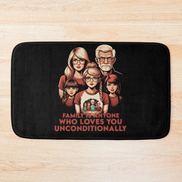 Item preview, Family is anyone who loves you unconditionally designed and sold by youngle.