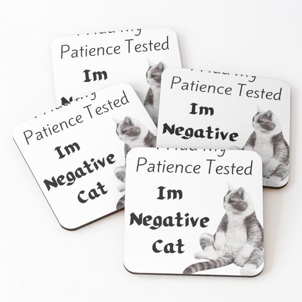Item preview, I Had My Patience Tested Im Negative Cat designed and sold by BestArtDZ.