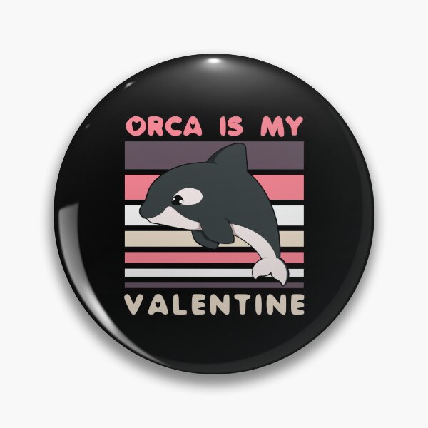 Item preview, Orca Is My Valentine designed and sold by CandyDroidMerch.