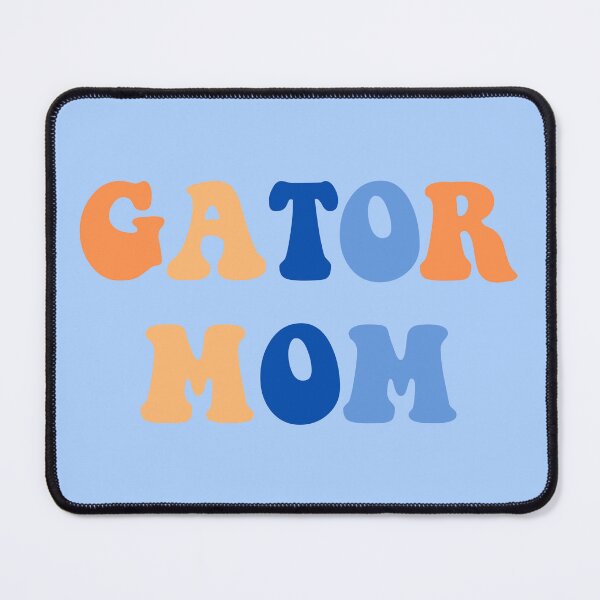 Item preview, Gator Mom designed and sold by Lauren  paige.