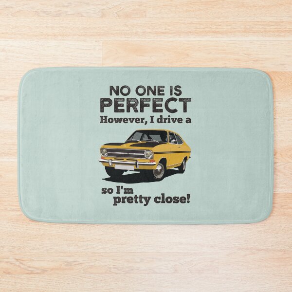 Item preview, No one is perfect. However, I drive a Kadett B Rallye so I'm pretty close designed and sold by knappidesign.