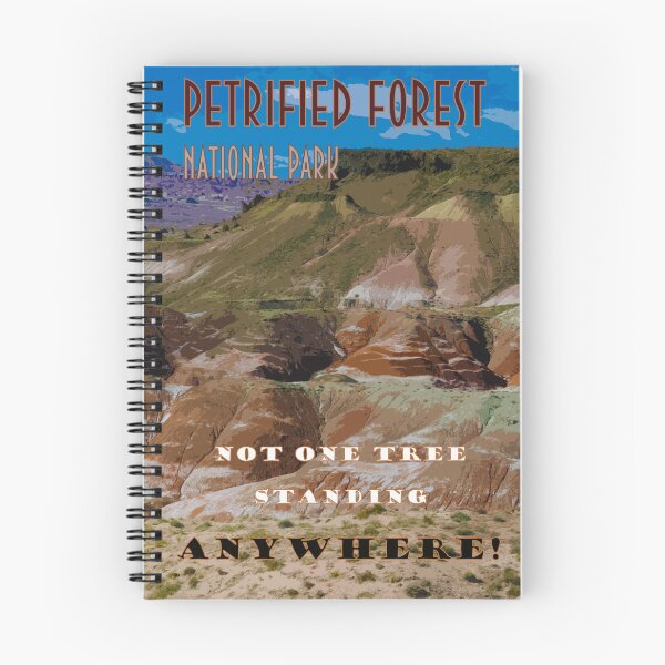 Item preview, Petrified Forest National Park Funny Travel Poster designed and sold by loggeron30.