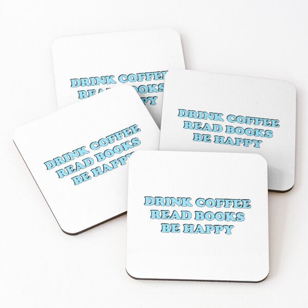 Item preview, Drink Coffee Read Books Be Happy - coffee lovers designed and sold by Inspirationmotivation.