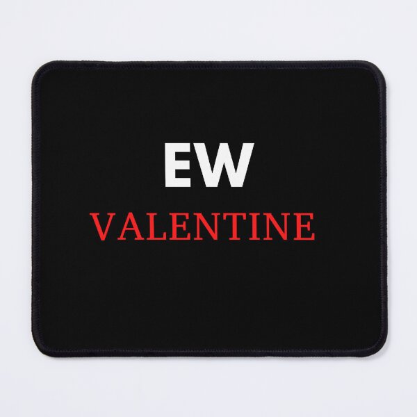 Item preview, Ew valentine designed and sold by authenticwords.