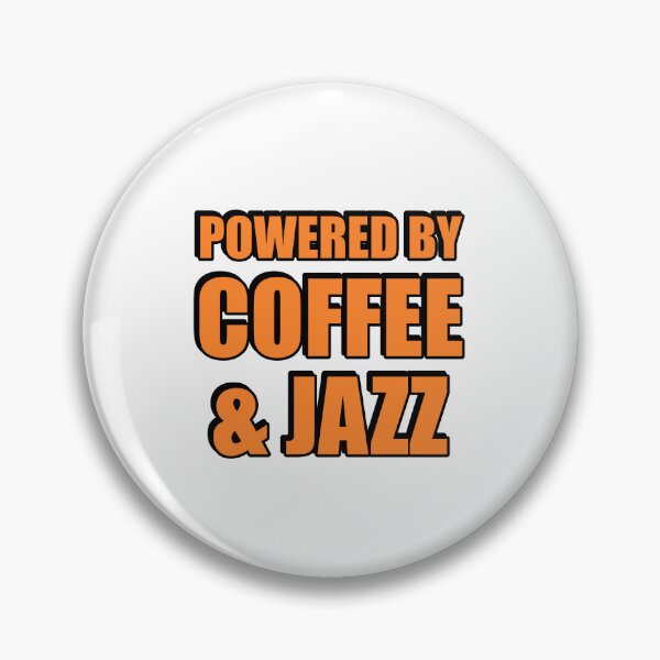 Item preview, Powered by coffee and Jazz designed and sold by Inspirationmotivation.