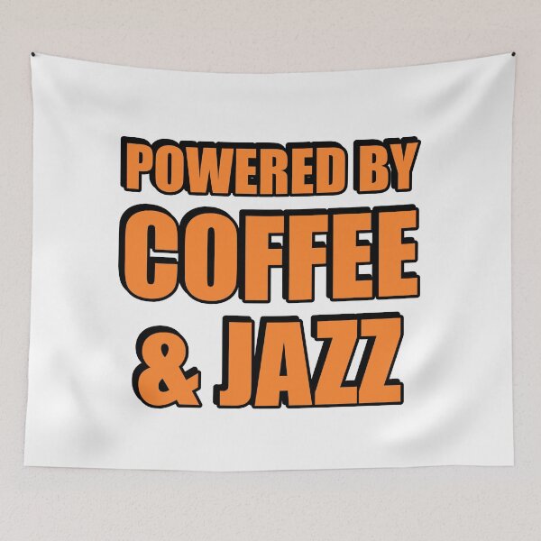 Item preview, Powered by coffee and Jazz designed and sold by Inspirationmotivation.