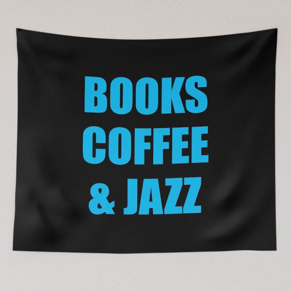Item preview, Books coffee and Jazz - coffee lovers designed and sold by Inspirationmotivation.