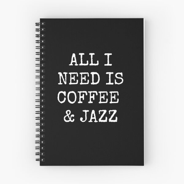 Item preview, All I need is coffee and jazz  designed and sold by Inspirationmotivation.