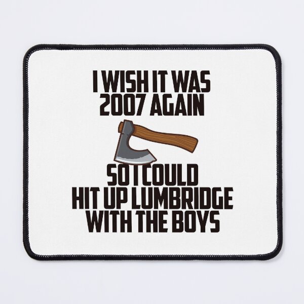Item preview, I wish it was 2007 again so I could hit up lumbridge with the boys #2 designed and sold by HelicalCreative.