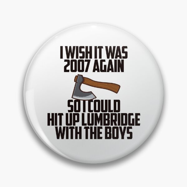Item preview, I wish it was 2007 again so I could hit up lumbridge with the boys #2 designed and sold by HelicalCreative.