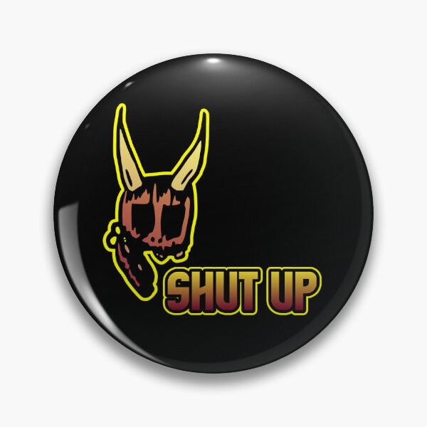 Item preview, Shut up designed and sold by One-More-Cig.