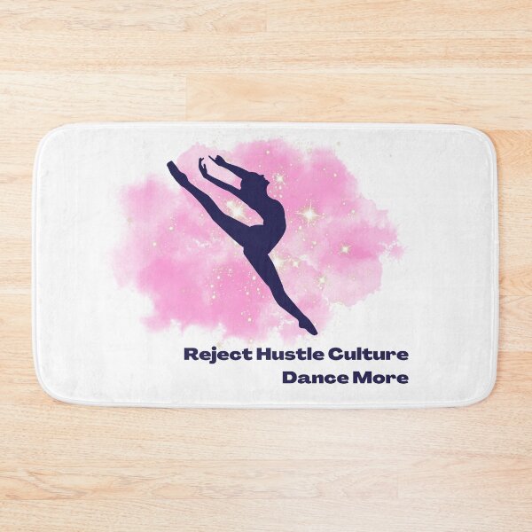Item preview, Reject Hustle Culture - Dance More (Pink/Female Silhouette) designed and sold by T-WoodCreations.