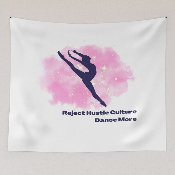 Item preview, Reject Hustle Culture - Dance More (Pink/Female Silhouette) designed and sold by T-WoodCreations.