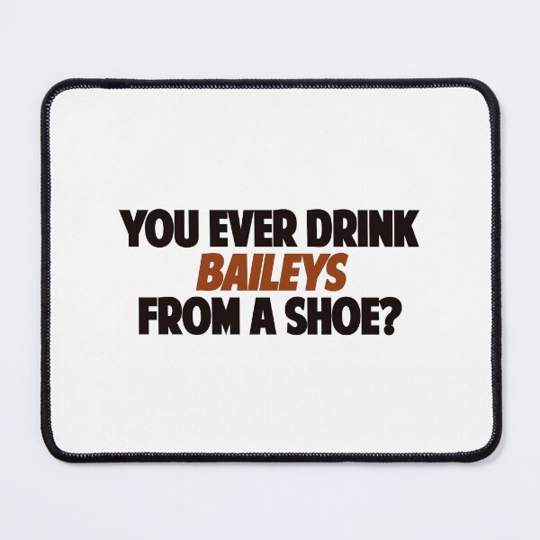 Item preview, Old Gregg - You Ever Drink Baileys From A Shoe? designed and sold by HelicalCreative.