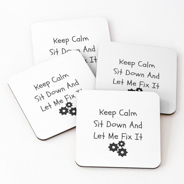 Item preview, Keep Calm Sit Down And Let Me Fix It designed and sold by erion-store.