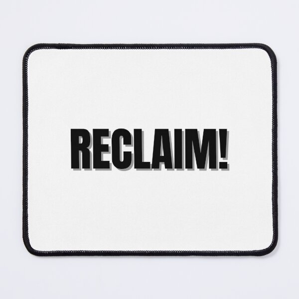 Item preview, Reclaim! designed and sold by Finds.