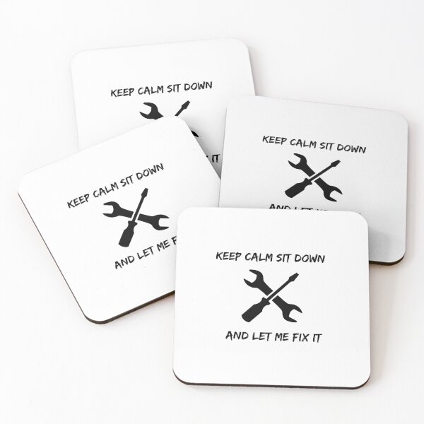 Item preview, Keep Calm Sit Down And Let Me Fix It designed and sold by erion-store.