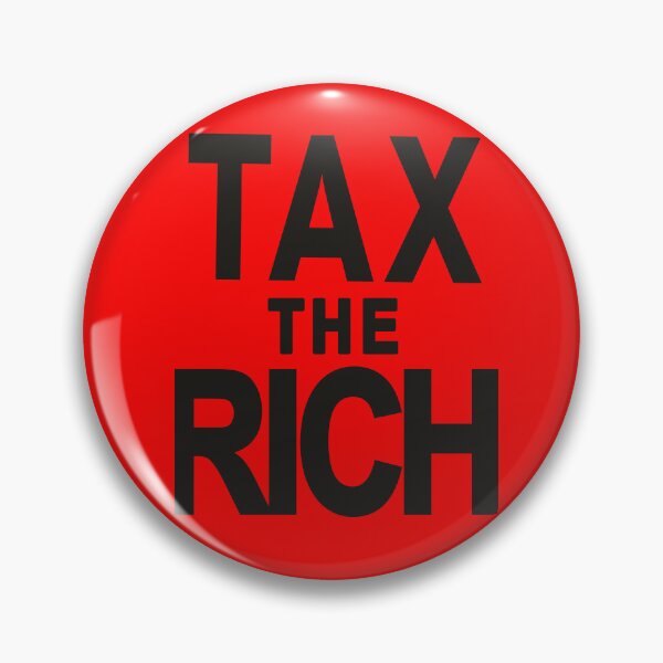 Item preview,  TAX THE RICH  Bold Statement designed and sold by LoveAndDefiance.