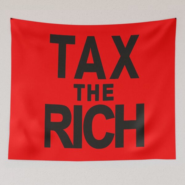 Item preview,  TAX THE RICH  Bold Statement designed and sold by LoveAndDefiance.
