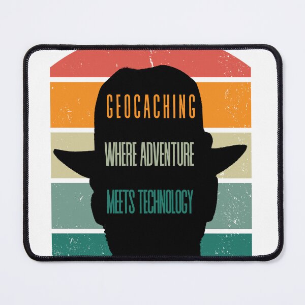 Item preview, Geocaching: Where Adventure Meets Technology (Adventurer style) designed and sold by GS-Imagery.