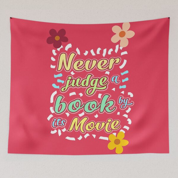 Item preview, "Never judge a book by its movie" quote designed and sold by emi.