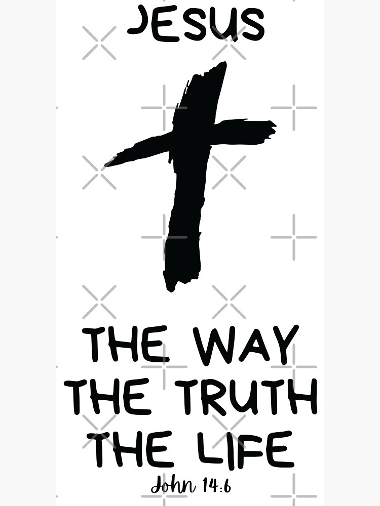 John 14 6 Bible Verses Sticker For Sale By Rsagur12 Redbubble john-14-6-bible-verses-sticker-for-sale-by-rsagur12-redbubble