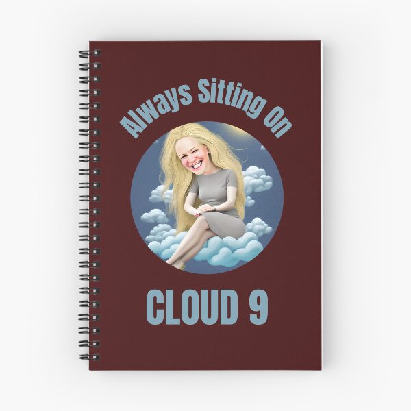 Item preview, Always Sitting On Cloud 9 designed and sold by Rell1970.