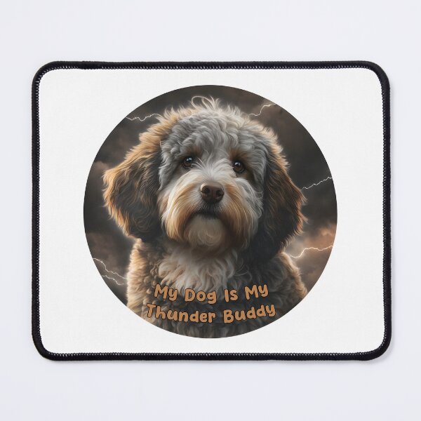 Item preview, My Dog Is My Thunder Buddy designed and sold by youngle.