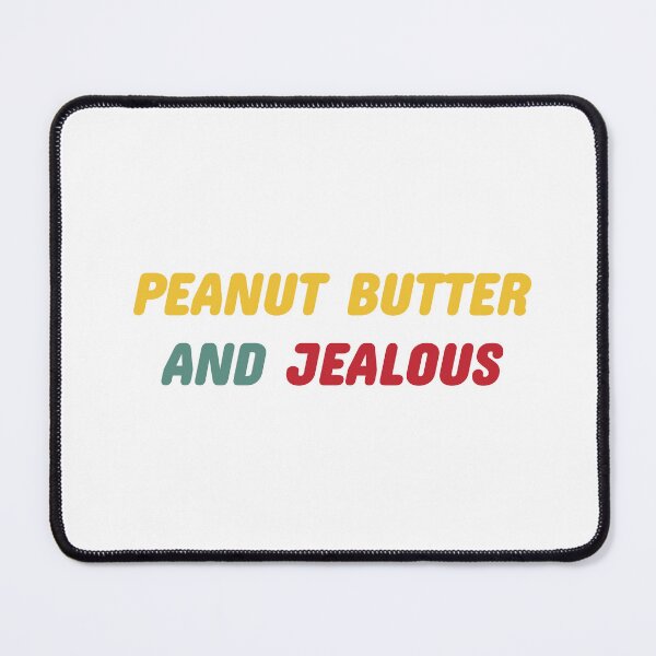 Item preview, Peanut Butter and Jealous  designed and sold by BRAZILCOOLSHIRT.