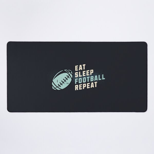 Item preview, Eat, Sleep, Football, Repeat | Super Bowl designed and sold by simonlidesign.