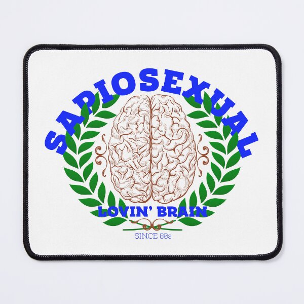 Item preview, Loving Brain - Sapiosexual  designed and sold by Valimeros Designs.