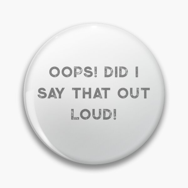 Item preview, ¡Ups! ¡He dicho eso en voz alta! designed and sold by Daily Miracles.
